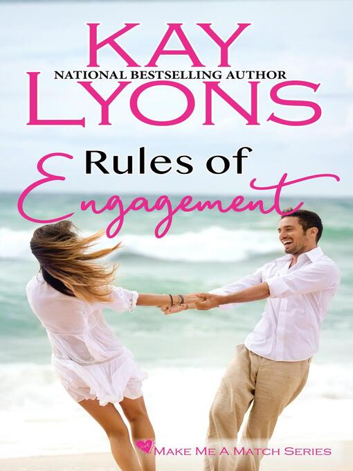 Title details for Rules of Engagement by Kay Lyons - Available